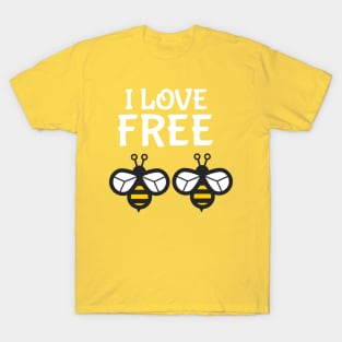 I Love "Free Bees" (Light) T-Shirt